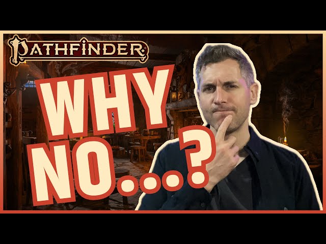 What Is Missing in Pathfinder 2nd Edition?