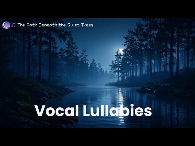 🎵 O River, Softly Go | The Path Beneath the Quiet Trees