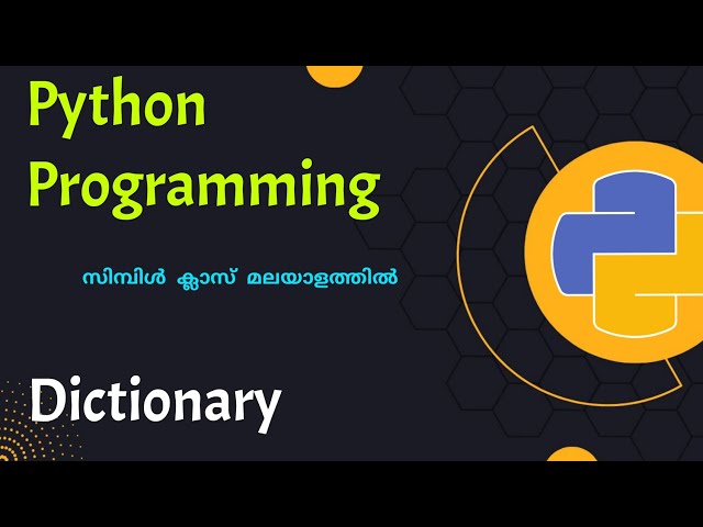 Dictionary|Python programming|Malayalam Tutorial