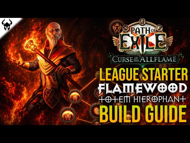 FLAMEWOOD TOTEMS! My League Starter Act 1 to 10 Leveling Guide | PoE 3.29