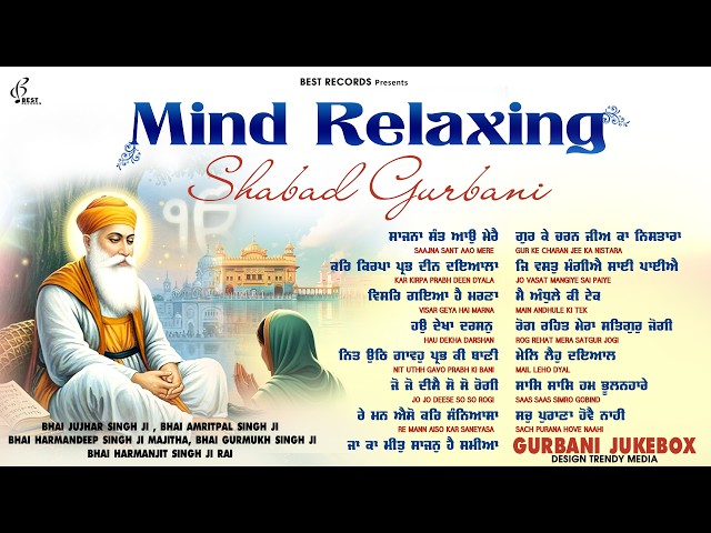 Mind Relaxing Shabad Gurbani - New Shabad Gurbani Kirtan 2026 Jukebox - Nonstop Best Shabad Kirtan