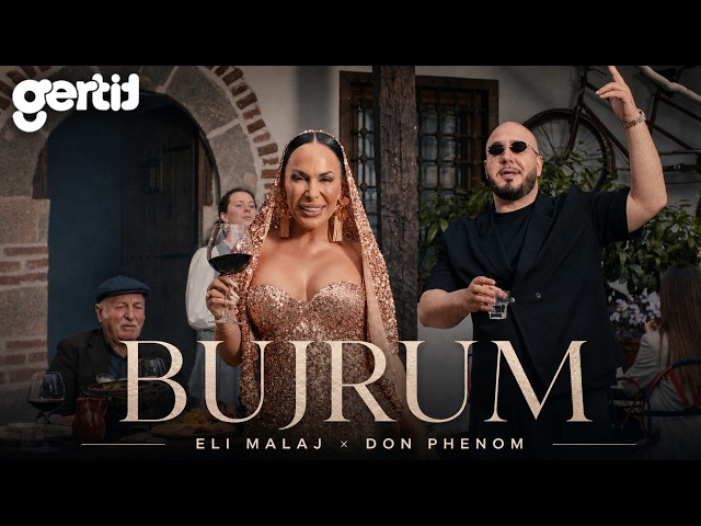 Eli Malaj x Don Phenom - Bujrum (Official Music Video)