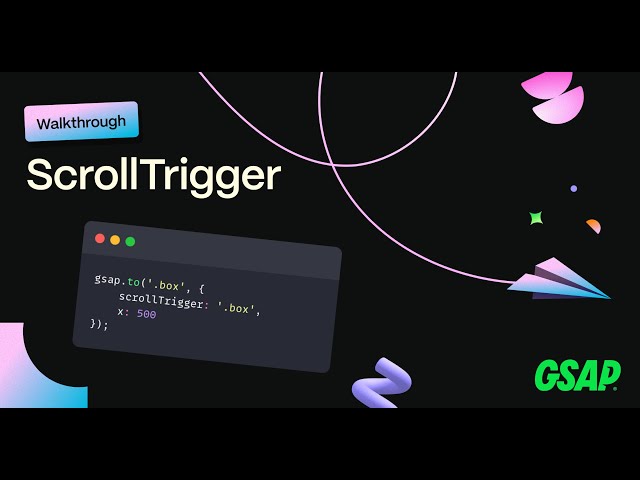 Introducing ScrollTrigger for GSAP