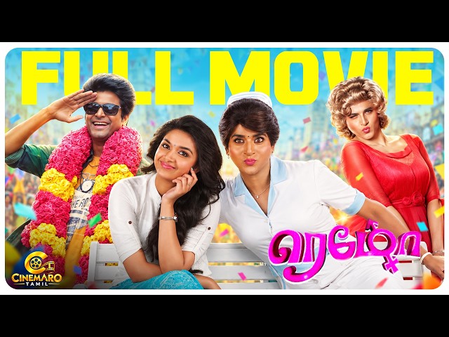Remo Full Movie | Sivakarthikeyan | Keerthy Suresh | Anson Paul | Cinemaro Tamil