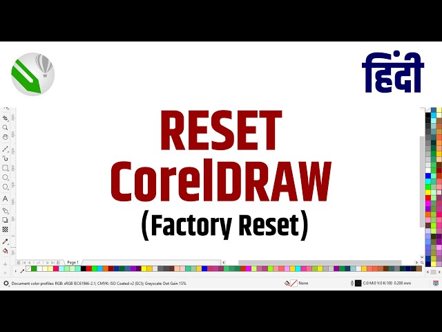 How to Reset CorelDRAW and Restore Work-spaces | Hindi