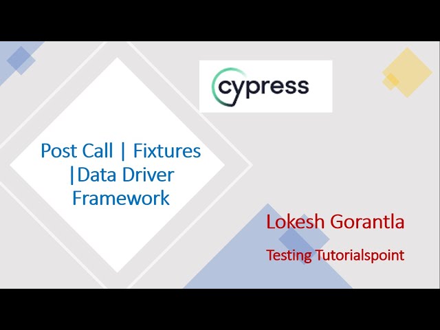 Cypress Beginner API Part 5: post call | Fixtures | Data Driven Framework