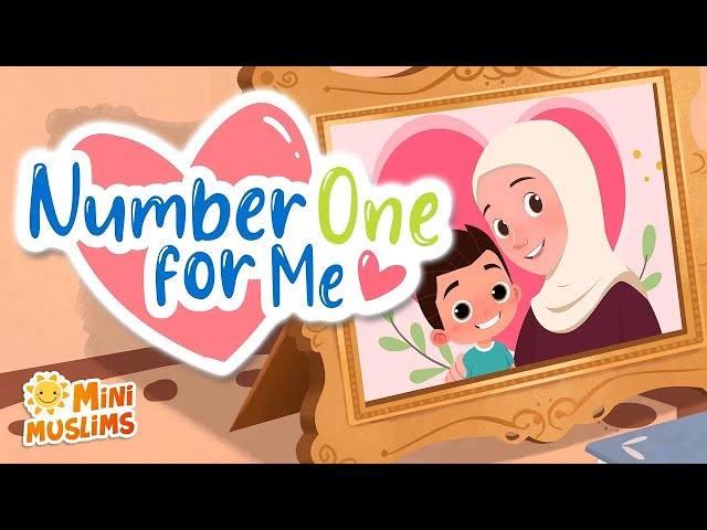 Number One For Me 👩‍👦 Muslim Songs For Kids☀️Livestream