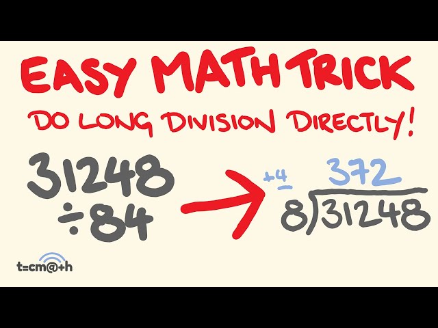 Long Division Math Trick - how to do long division directly EASILY!