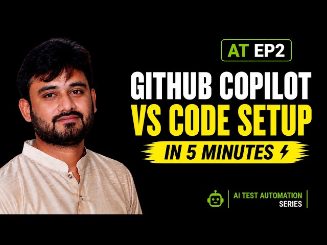 GitHub Copilot Setup in VS Code 🔥 + Playwright Demo in 5 Minutes | AT EP2