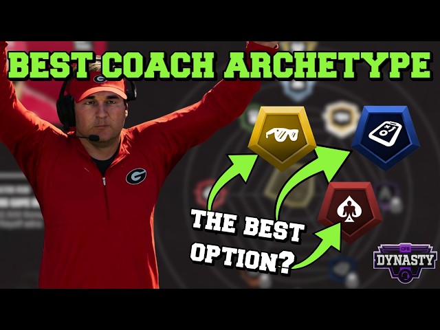 How to pick the *RIGHT* Coach Archetype in CFB27