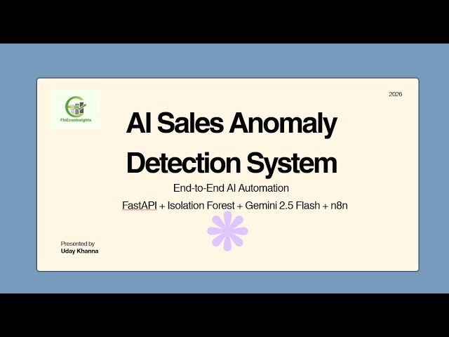 Build an AI Sales Anomaly Detection System | FastAPI + n8n + Gemini + Machine Learning