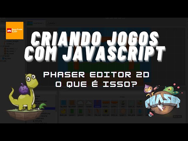 Criando jogos com Javascript - Phaser Editor 2D - O que é isso?