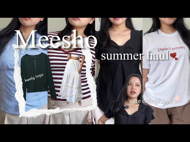 ✨Meesho Summer Haul✨ Cute College Tops , Bottoms , All under ₹500/-🤍🌸
