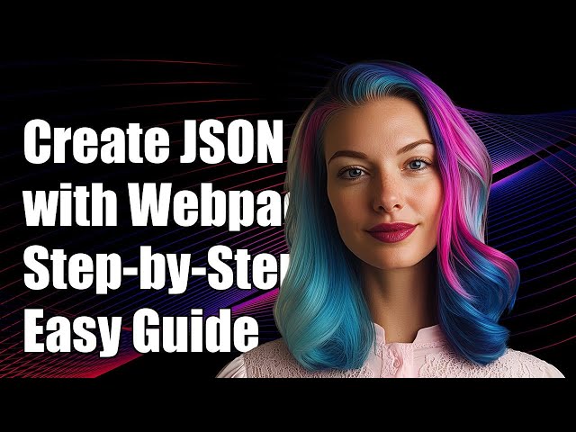 How to Create a JSON File with Webpack: A Step-by-Step Guide