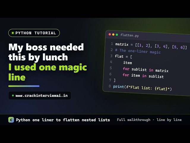 Python One-Liner: How to Flatten Nested Lists Fast | Crack the Coding Interview #6