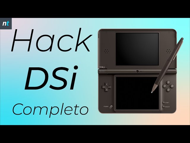 HACK NINTENDO DSi COMPLETE - Install Twilight Menu, Unlaunch, Hiya...