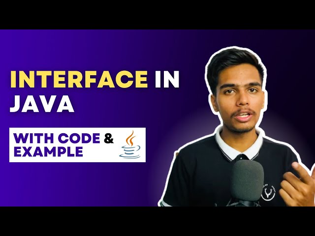 Interface In Java - What is Interface in Java | Object Oriented Programming in Java