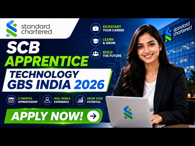 🚀 Standard Chartered Apprentice Technology GBS India 2026 | Bangalore | Final Year & 2025 Graduates