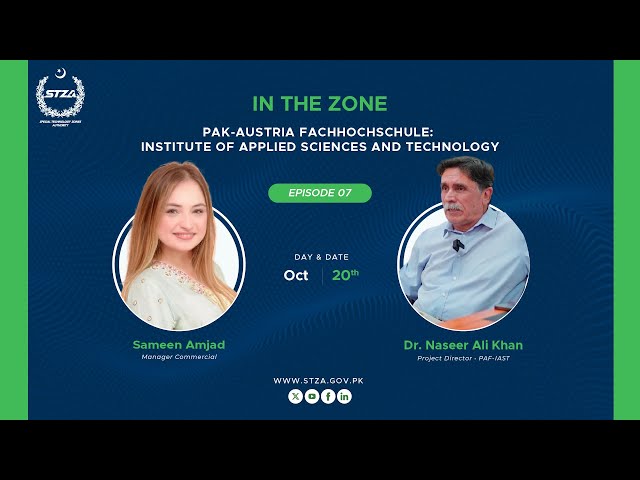 In The Zone | Episode 7 | Pak-Austria Fachhochschule: Institute of Applied Sciences and Technology