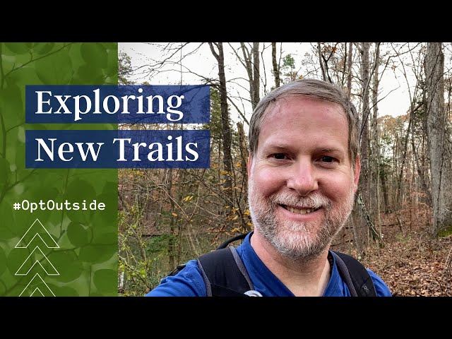 #OptOutside | Adapting to the Unknown