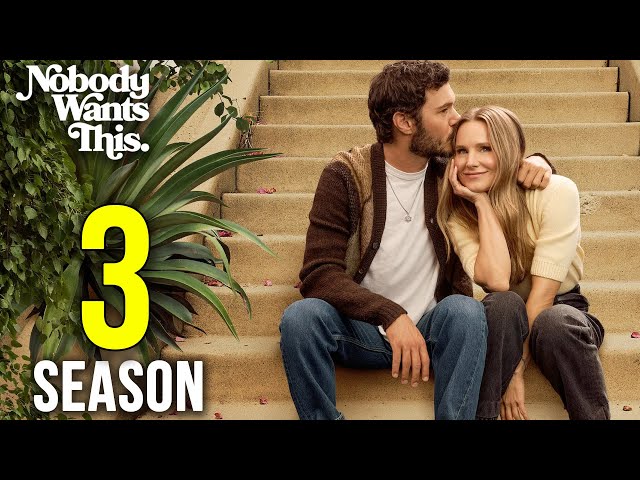 Nobody Wants This Season 3 Release Date, Cast, Story & What to Expect