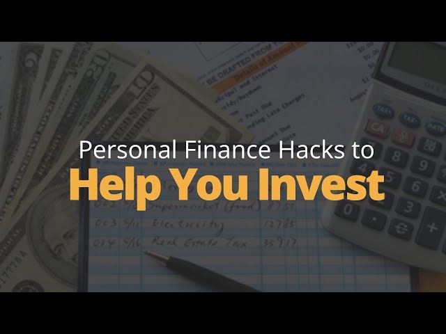 5 Personal Finance Hacks To Help You Invest | Phil Town