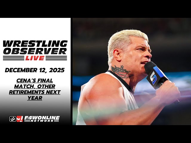 2025-12-12 WOL: Cena’s final match, other retirements next year