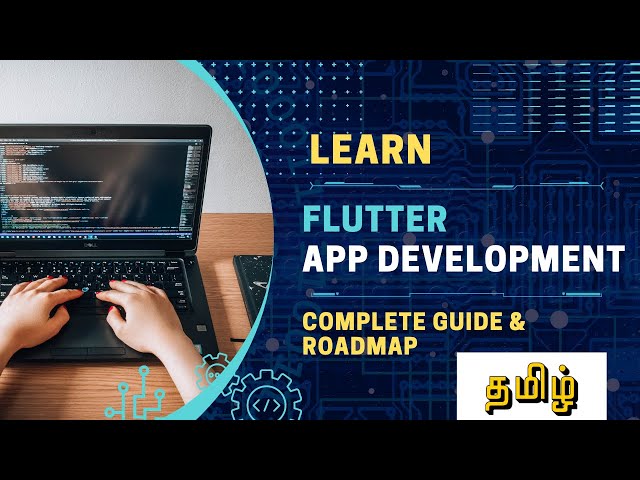 Learn Flutter App Development 💻 | Complete Guide & Roadmap 🚀 | Tamil