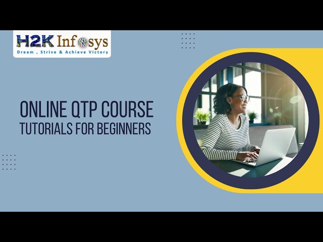 Online Quick Test Professional Training | Free QTP Tutorials | HP UFT Course online | H2k Infosys
