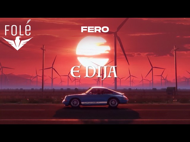 Fero - E dija (Official Visualizer)