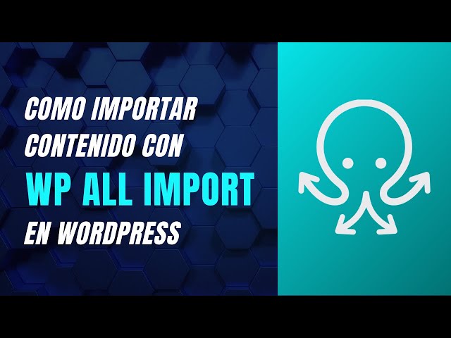 How to Import Content with WP All Import in WordPress #wordpress #pluginswordpress #hosting