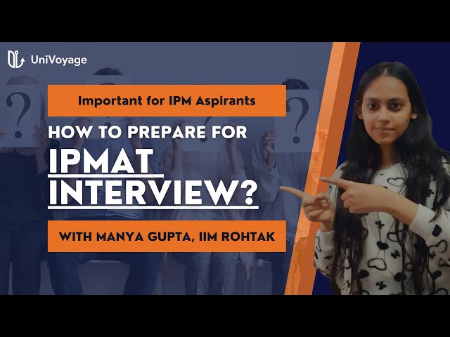 How to prepare for IPMAT interview?