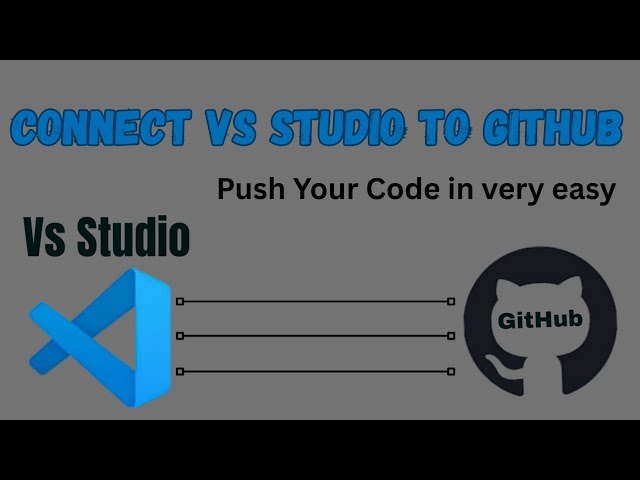  Upload Vs code to GitHub | Connect Vs studio code to GitHub | Push your code in a very easy way 