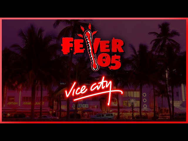 🎶 Radio Fever 105 (GTA Vice City) (NO ADS) (All Tracks)