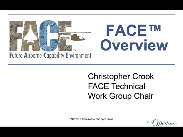 Future Airborne Capability Environment™ (FACE) Introduction