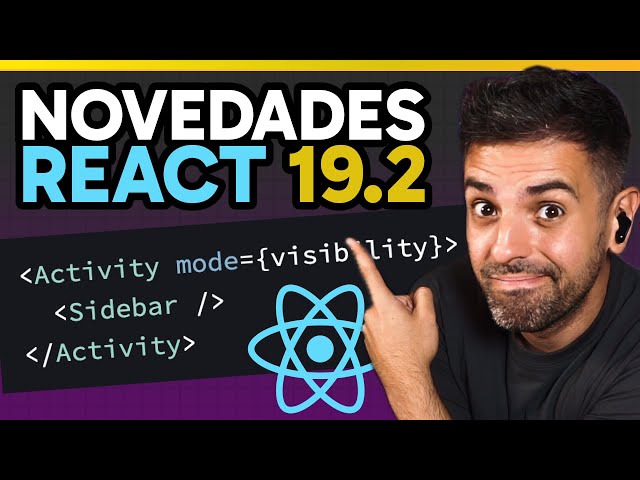 REACT v19.2: Las 4 Novedades que NO Puedes Ignorar