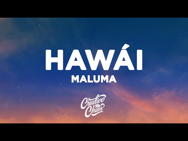 Maluma - Hawái (Letra/Lyrics)