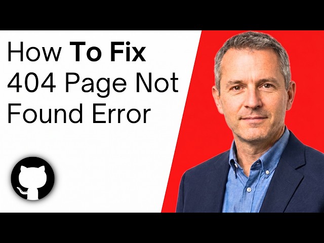 How To Fix 404 Page Not Found Error GitHub