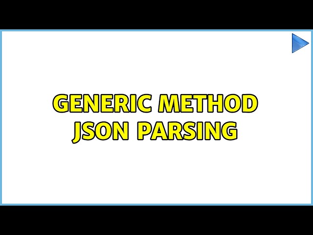 Generic Method Json Parsing