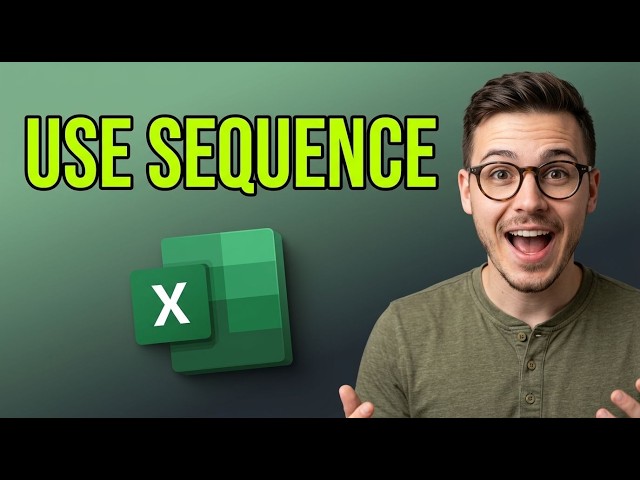 How to Use Sequence Function in Excel [2026 Guide]