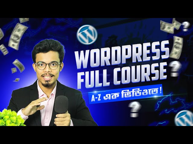 WORDPRESS FULL COURSE এখন ফ্রি | WordPress Bangla Tutorial for Beginners 2026 Web Design | HEDTOUCH