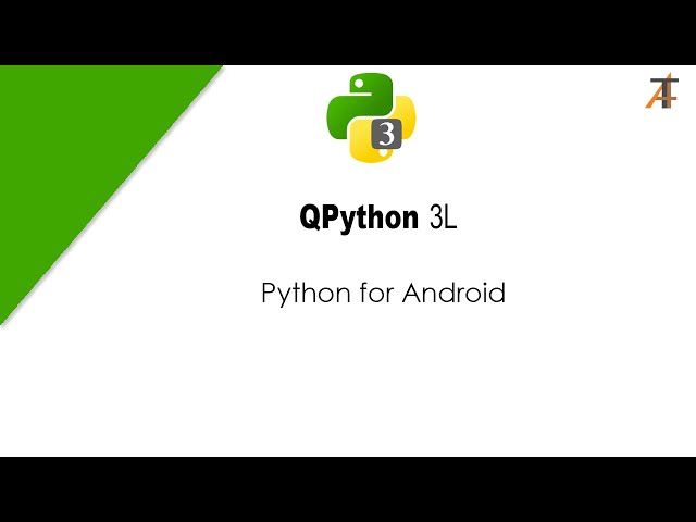 QPython 3L : Python for android.