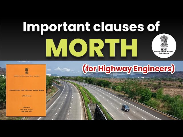 Important Clauses of MORTH - Detail information about MORTH #morth #highway