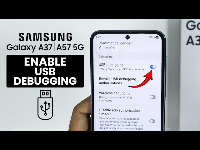 How to Enable USB Debugging on Samsung A37/A57 - Turn On USB Debugging