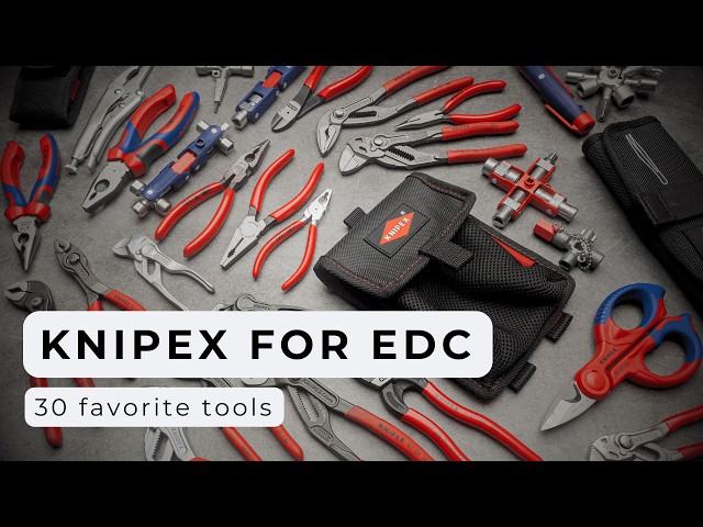 30 favorite KNIPEX tools for EDC