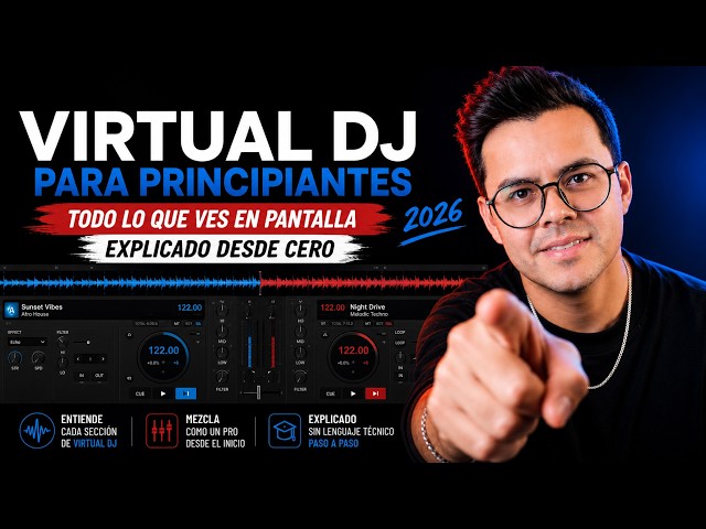 Virtual DJ for Beginners: Everything You See on Screen Explained from Scratch (2026)