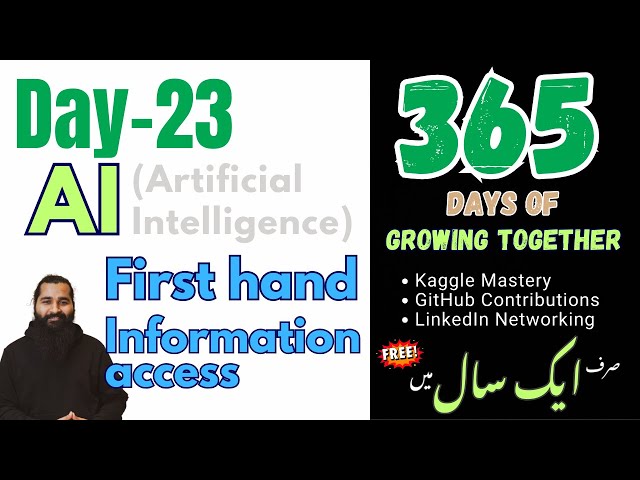 Day 23: First-Hand Information Gathering for AI and Data Science | 365 Days of Growing Together