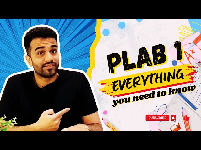 PLAB 1 everything you need to know