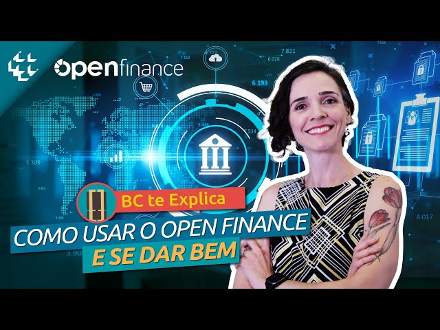 BC te Explica #129 - Como funciona o Open Finance e como utilizar
