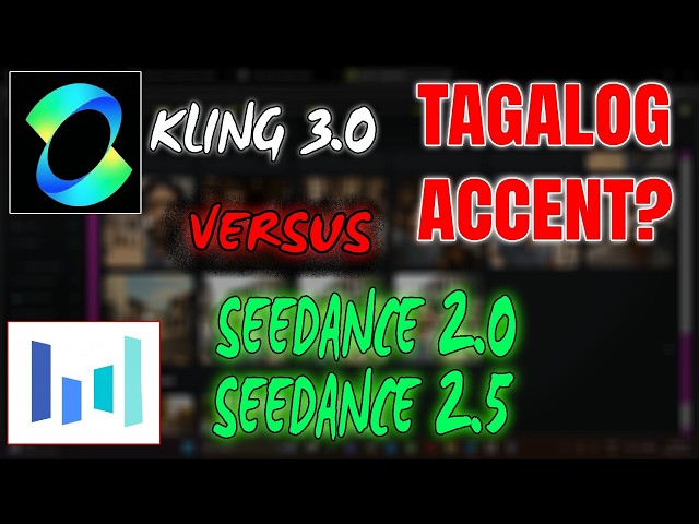 Which Speak Better Tagalog? Kling Vs  Seedance 2.0 vs 2.5